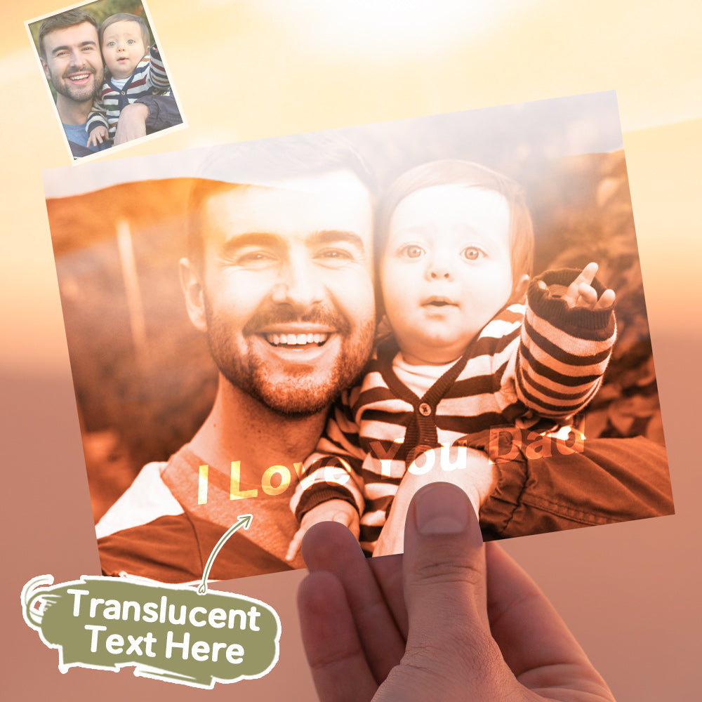 Custom Photo Hidden Text Greeting Card Translucent Card Gift for Dad - konjwa